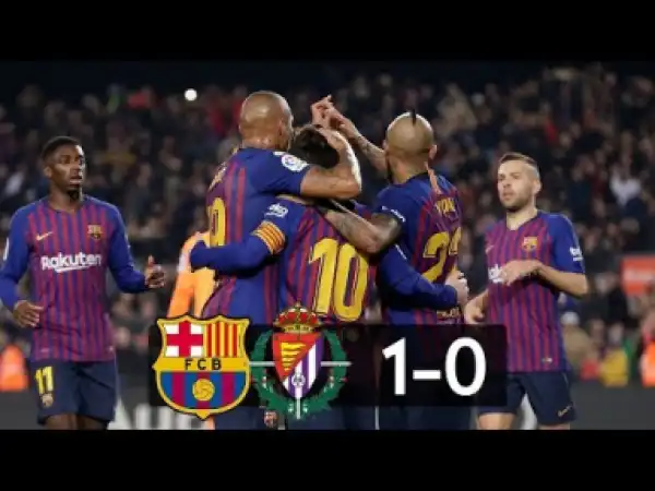 Barcelona vs Real Valladolid 1−0 All Gоals & Extеndеd Hіghlіghts 16/02/2019HD